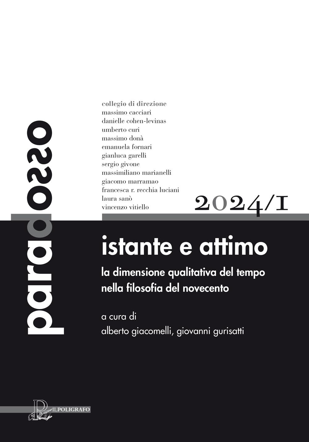 Paradosso. Rivista Di Filosofia. Istante E Attimo. La Dimensione Qualitativa Del Tempo Nella Filosofia Del Novecento (2024) (Vol. 1) - 4