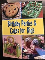 Birthday Parties $ Cakes for Kids 1412713226 Book Cover