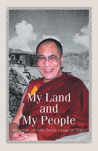 My Land and My People : Memoirs of The Dalai Lama of Tibet: The Dalai Lama: 9788189497781 ...