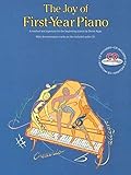 the first years  The Joy Of First-Year Piano (With CD): Noten, CD für Klavier: Piano Solo