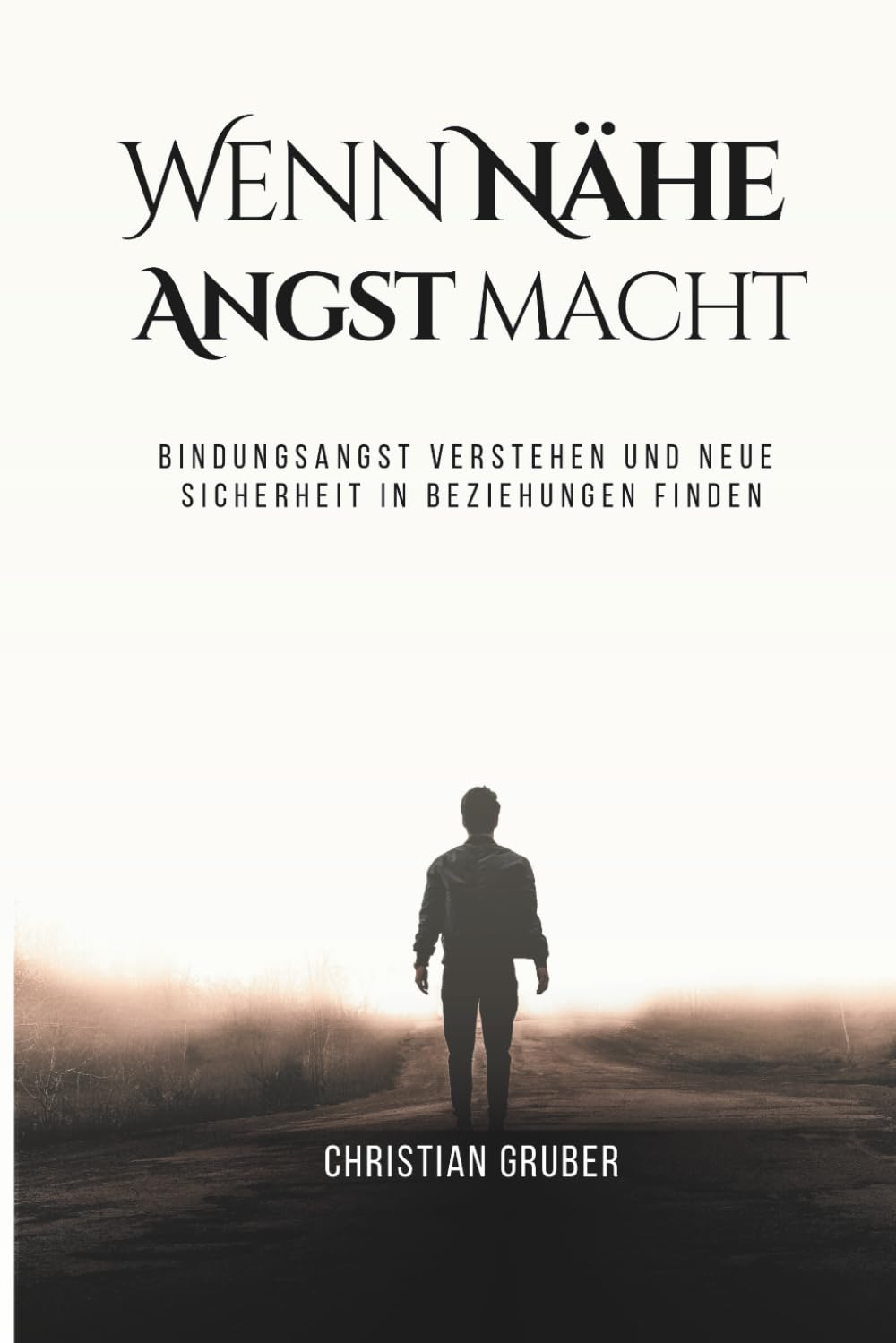 Wenn Nähe Angst macht: Bindungsangst verstehen und neue Sicherheit in Beziehungen finden