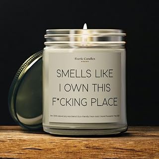 Celebrate a New Home with This Hilarious I Own This Fcking Place Candle - Perfect Housewarming Gift for First Homeowners, Friends, or Closing Day, Ideal for New House or Apartment!
