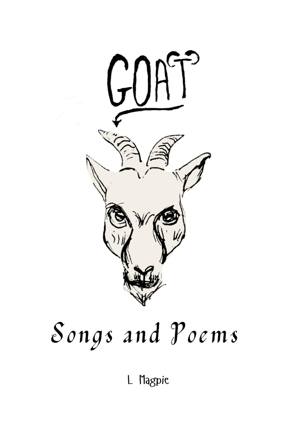 Goat: Songs and Poems