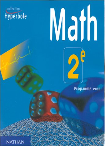 Amazon.com: Mathématique, seconde, élève, programme 2000: 9782091724508 ...