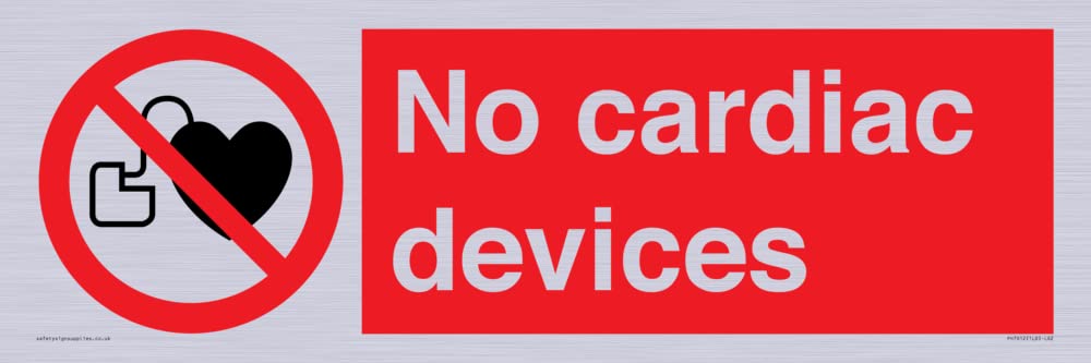 No cardiac devices Sign - 600x200mm - L62