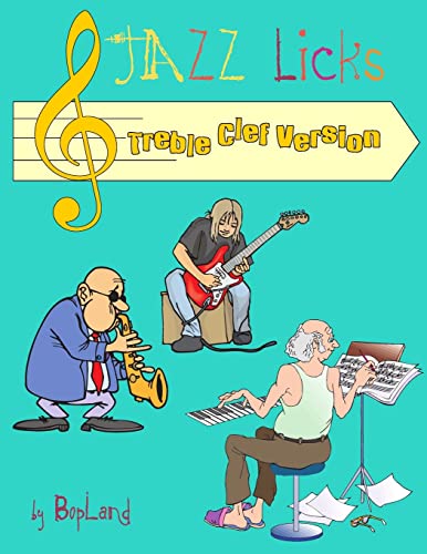 Jazz Licks: Treble Clef Version