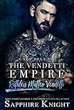 The Vendetti Empire (The Vendetti Famiglia)