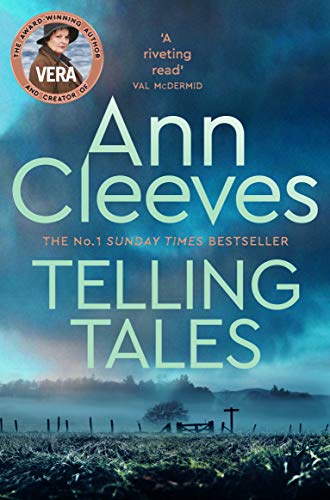 Telling Tales (Vera Stanhope Book 2)