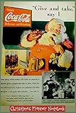  CHRISTMAS PLANNER NOTEBOOK: Cover vintage Coca Cola Santa ad - Special Interior - Count Down Check List Bucket List Traditions Places & People to See ... Things to Make & Bake & bake..And more!