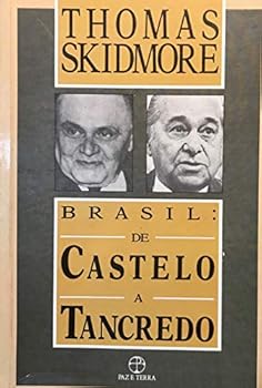 Paperback Brasil. De Castelo A Tancredo. 1964-1985 (Em Portuguese do Brasil) [Portuguese] Book