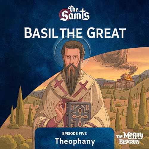 Basil the Great: Episode Five