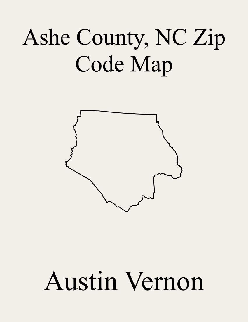 Buy Ashe County, North Carolina Zip Code Includes Creston, Jefferson, Obids, Old Fields, Piney