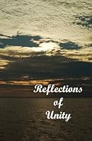 Reflections of Unity 1453856471 Book Cover