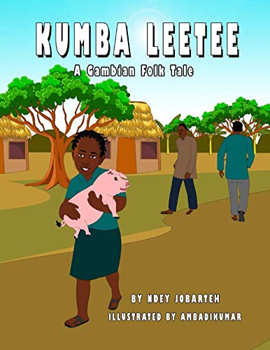 Kumba Leetee: A Gambian Folk Tale