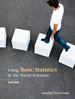 Using Basic Statistics in the Social Sciences 0132216418 Book Cover