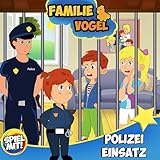 Polizeieinsatz: Familie Vogel