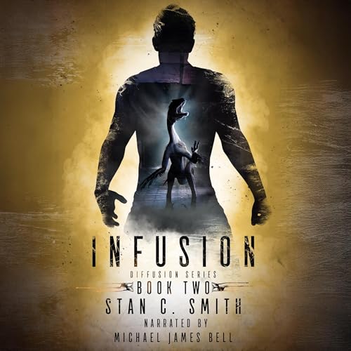 Infusion Audiolivro Por Stan C. Smith capa