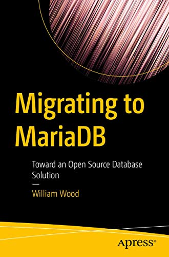 Migrating to MariaDB: Toward an Open Source Database Solution view 2