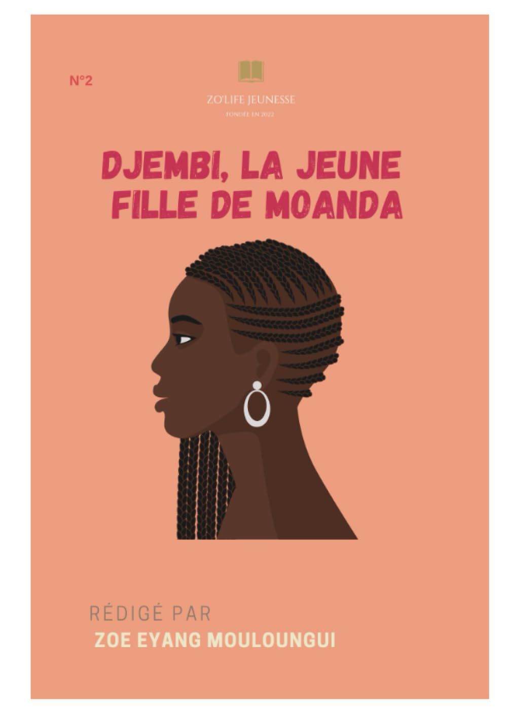DJEMBI, la jeune fille de MOANDA (French Edition)