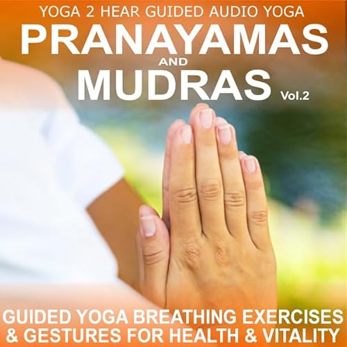 Couverture de Pranayamas & Mudras Vol.2