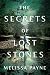 The Secrets of Lost Stones
