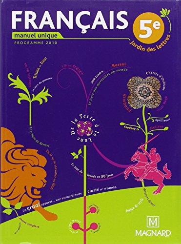 Français 5e Jardin des lettres : Manuel unique