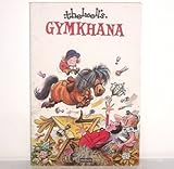 Thelwell's Gymkhana (Magnum books)