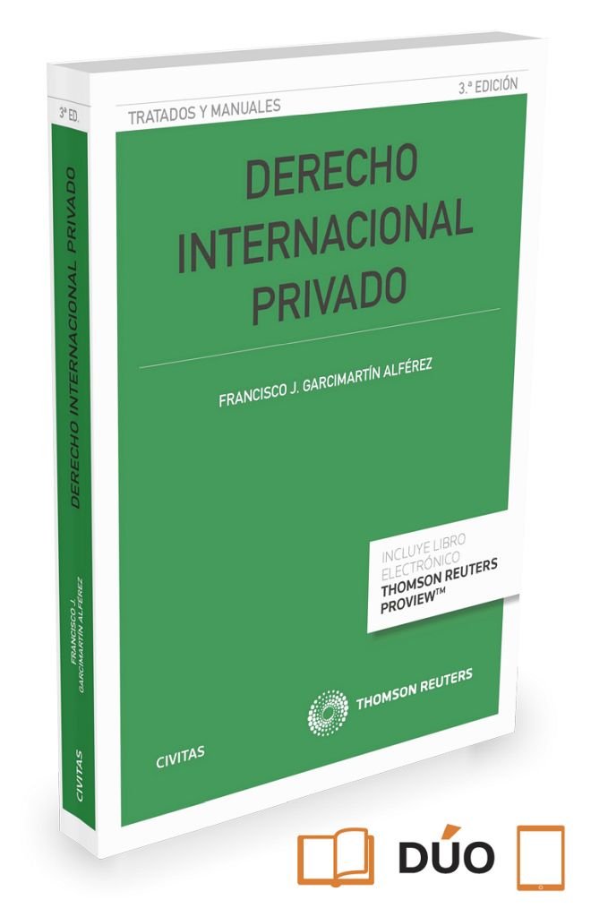 Derecho Internacional Privado (Papel + e-book) (Tratados y Manuales de Derecho)
