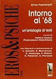 Intorno al '68. Un'antologia di testi