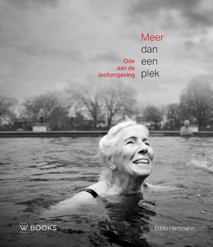 Meer dan een plek: Ode aan de leefomgeving