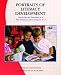 Portraits of Literacy Development: Instruction and Assessment in a Well-Balanced Literacy Program, K-3