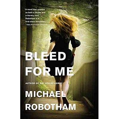 [(Bleed for Me)] [By (author) Michael Robotham] published on