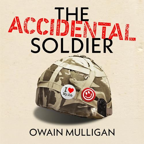 Owain Mulligan - The Accidental Soldier episode artwork