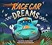 Race Car Dreams