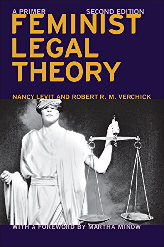 Feminist Legal Theory (Second Edition) (Critical America)
