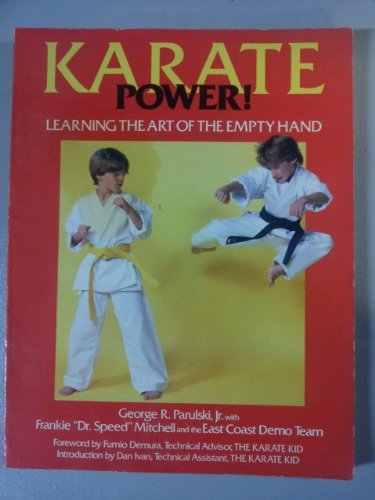 Karate Power!: Learning the Art of the Empty Hand