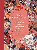 El amor en los tiempos del cólera (edición ilustrada) (Random House)