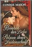  Rivalen der Liebe - Sklave ihrer Leidenschaft Doppelband
