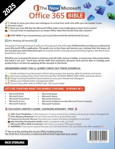 Image of The New Microsoft Office 365 Bible: Achieve Mastery in Just 15 Minutes a Day - Illustrated Guide with Secret Tips and Shortcuts to Excel, Word, PowerPoint, and Impress Your Boss and Colleagues