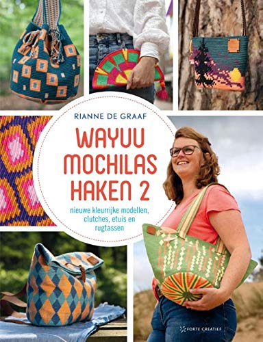 Wayuu Mochilas haken 2: Nieuwe kleurrijke modellen  clutches  etuis en rugtassen: nog