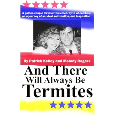 And There Will Always Be Termites