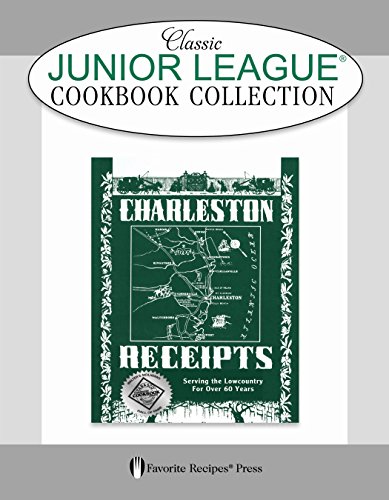 charleston recipe books - Charleston Receipts Classic Junior League Cookbook