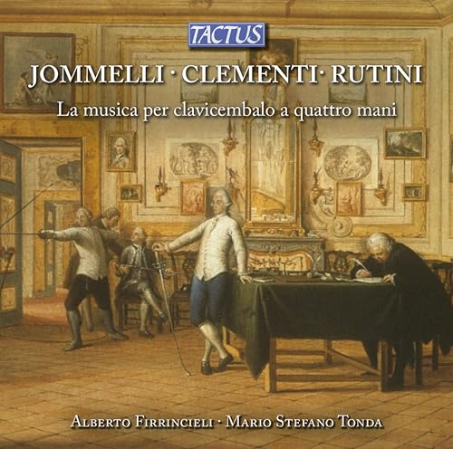 Jommelli, Clementi & Rutini: La musica per clavicembalo a quattro mani