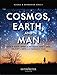 Science and Mormonism 1: Cosmos, Earth, and Man - Science vs Religion, 20 Questions, New Atheism, Science and Genesis, Creation, Joseph Smith and Cosmology, Eternity, Earth, Man, Evolution, Adam