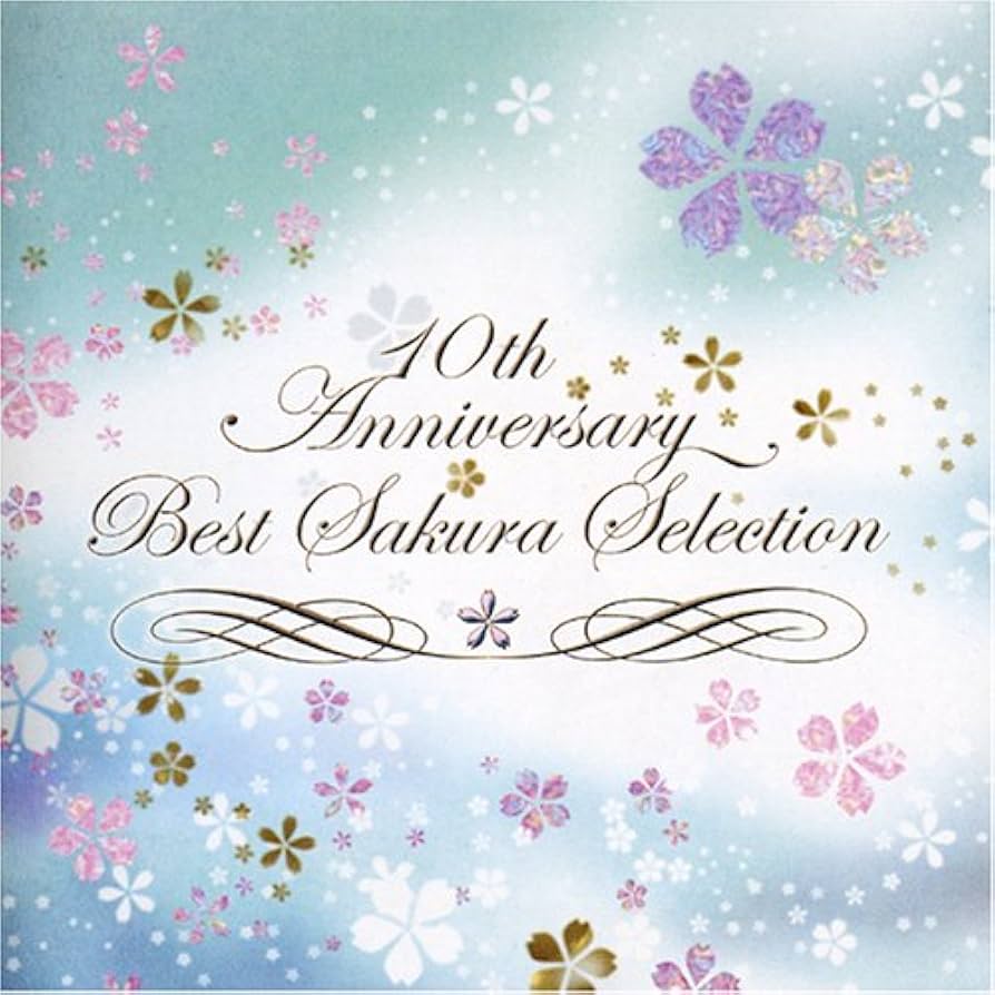 Amazon.co.jp: ~10th Anniversary BEST~さくらselection