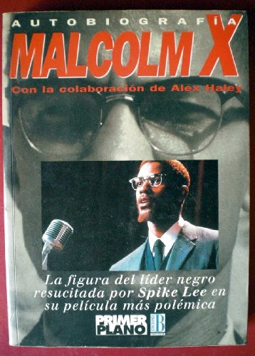 Malcolm X : la autobiograf