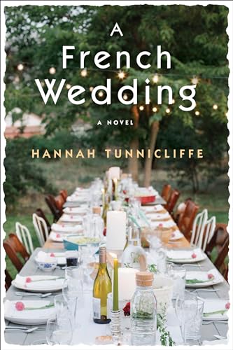 A French Wedding: A Novel
