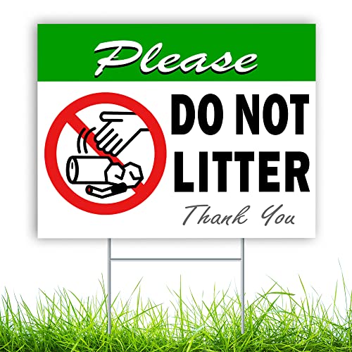 Please Do Not Litter Yard Sign with Stake 14 x 10 Double Sided Pick