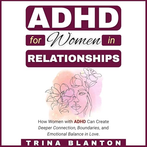 Page de couverture de ADHD for Women in Relationships