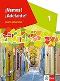  ¡Vamos! ¡Adelante! Curso intensivo 1: Schulbuch 1. Lernjahr (¡Vamos! ¡Adelante! Curso intensivo. Ausgabe 3. Fremdsprache ab 2022)